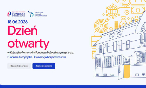 Zdjęcie do Dzień otwarty w Kujawsko &ndash; Pomorskim Funduszu Pożyczkowym w Toruniu