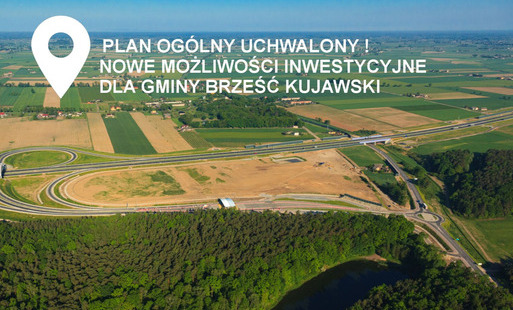 Zdjęcie do Plan og&oacute;lny &ndash; nowe możliwości dla Brześcia Kujawskiego